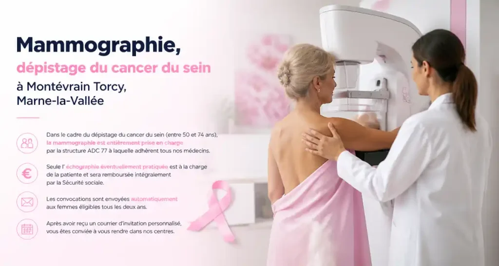 Mammographie, dépistage du cancer du sein à Montévrain Torcy, Marne-la-Vallée